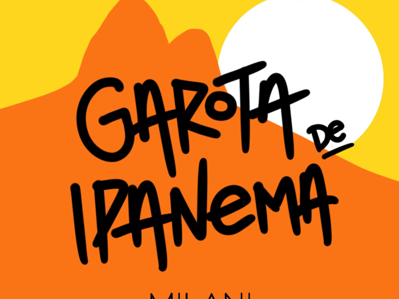 Garota de Ipanema (Single)