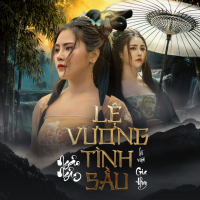 Lệ Vương Tình Sầu (Single)