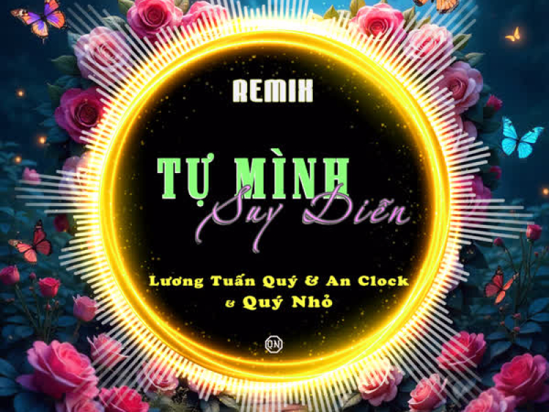 Tự Mình Suy Diễn (Quý Nhỏ Remix) (Single)