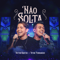 Não Solta (Ao Vivo) (Single)