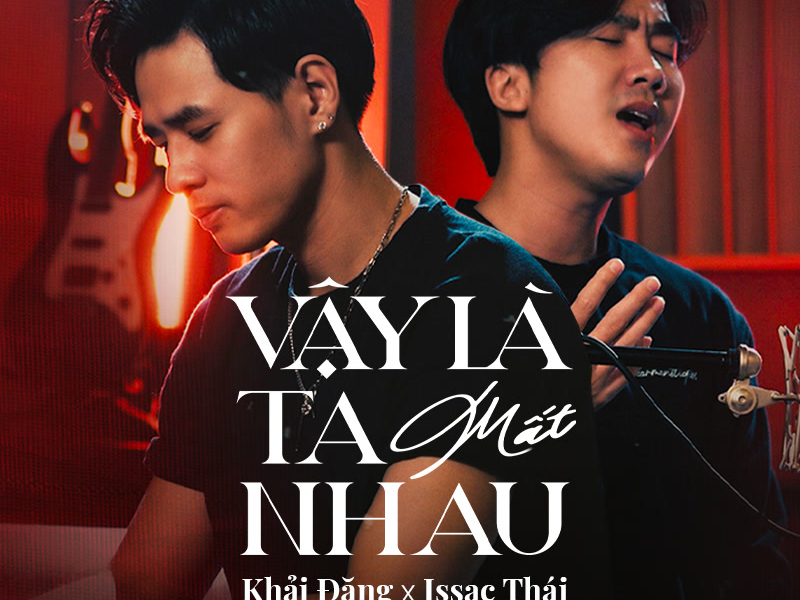 Vậy Là Ta Mất Nhau (Duet Version) (Single)