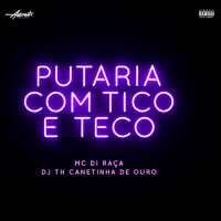 Putaria com tico e teco (Single)