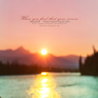 When sorrow comes to you (Single)