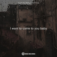 I Want to Come to You Baby (Single)