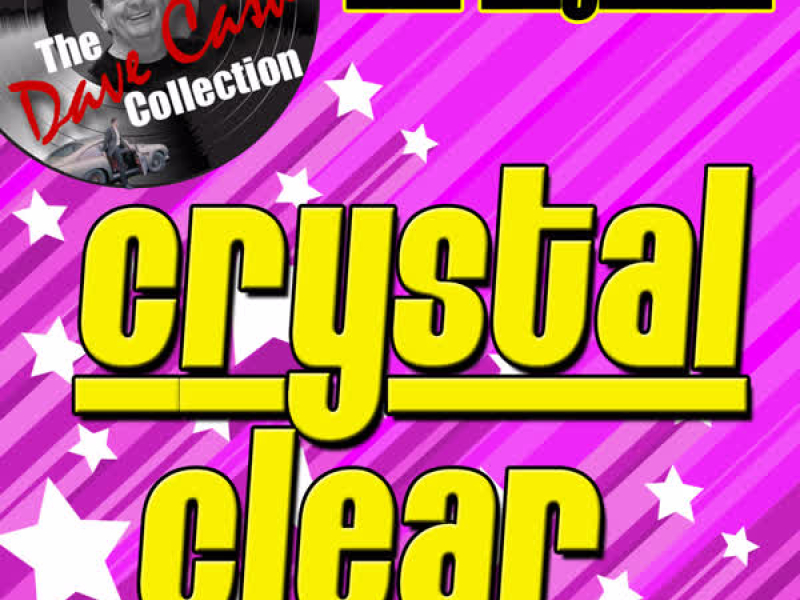 The Dave Cash Collection: Crystal Clear
