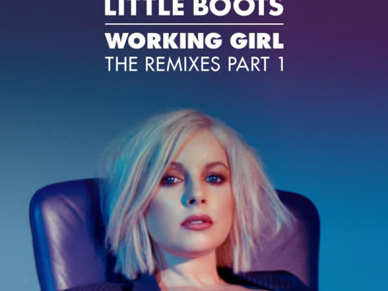 Working Girl (The Remixes, Pt. 1) (EP)