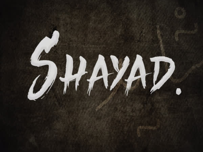 Shayad (Single)