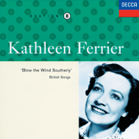 Kathleen Ferrier Vol. 8 - Blow the Wind Southerly