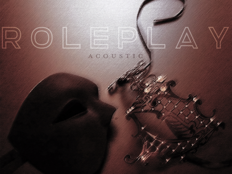 ROLEPLAY (Acoustic) (Single)