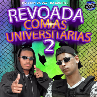 REVOADA COM AS UNIVERSITÁRIAS 2 (Single)