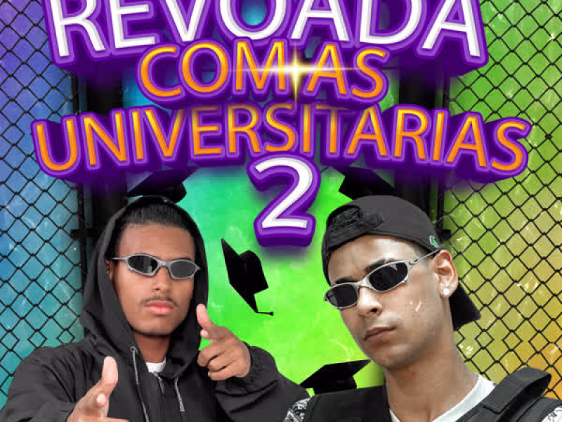 REVOADA COM AS UNIVERSITÁRIAS 2 (Single)