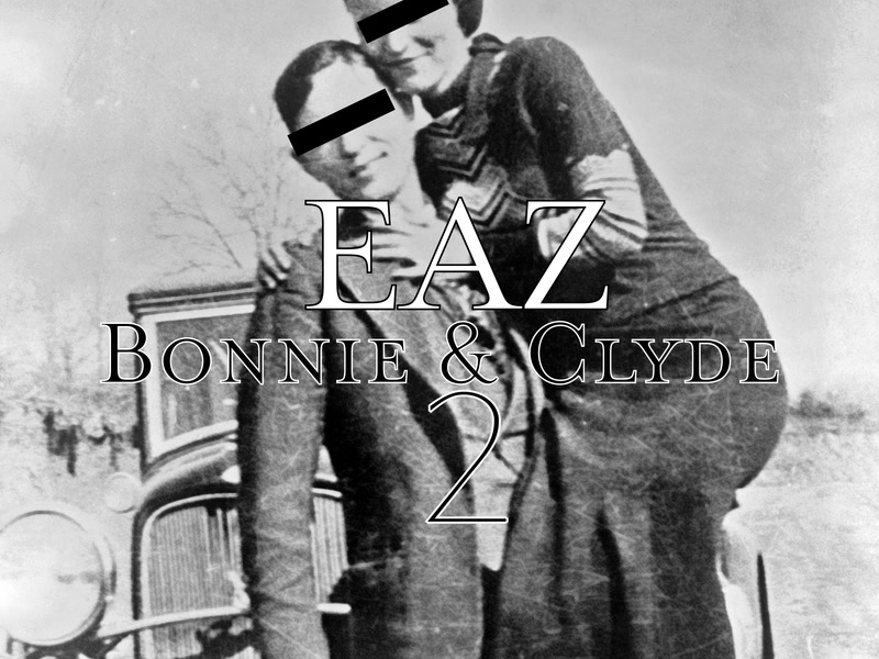 Bonnie & Clyde 2 (Single)