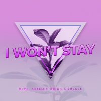 I Won't Stay (Single)