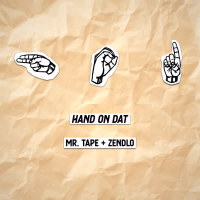 Hand On Dat (Single)