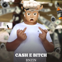 CASH & BITCH (Single)