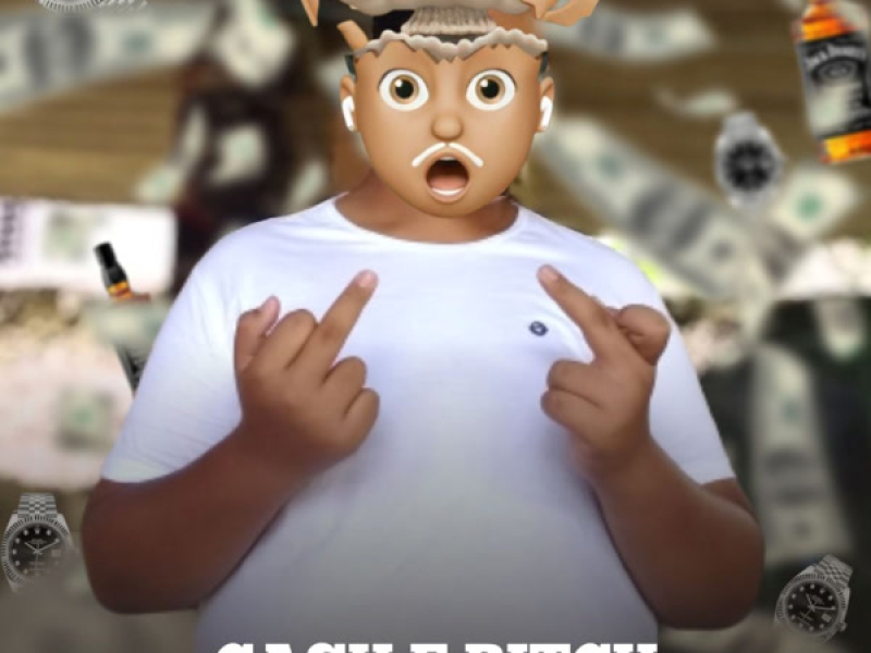 CASH & BITCH (Single)