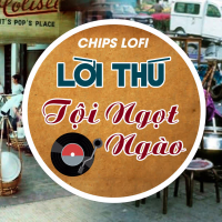 Lời Thú Tội Ngọt Ngào (Chips Lofi) (Single)