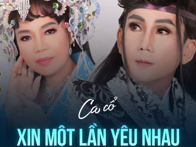 Xin Một Lần Yêu Nhau (Single)