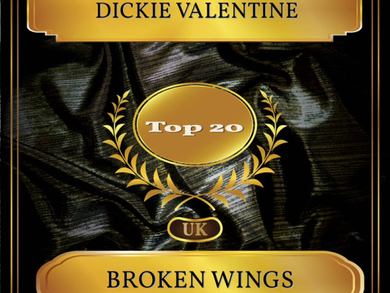 Broken Wings (UK Chart Top 20 - No. 12) (Single)
