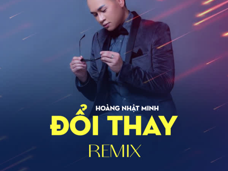 Đổi Thay (Remix) (Single)