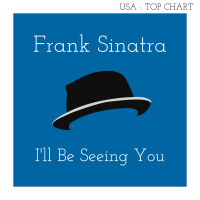 I'll Be Seeing You (Billboard Hot 100 - No 58) (Single)