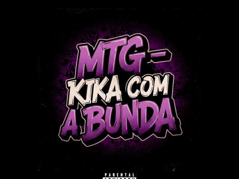 MTG - KIKA COM A BUNDA (Single)