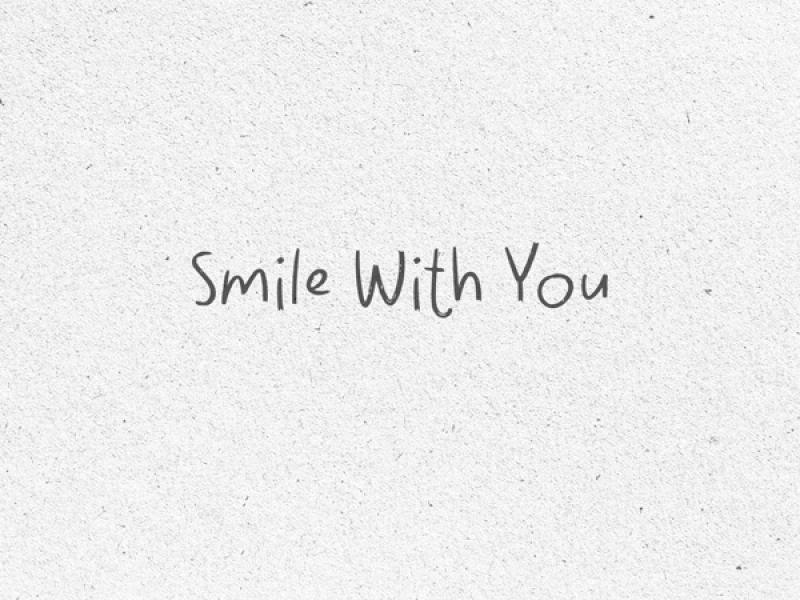 Smile With You (Single)
