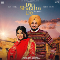 Din Shagna De (Single)