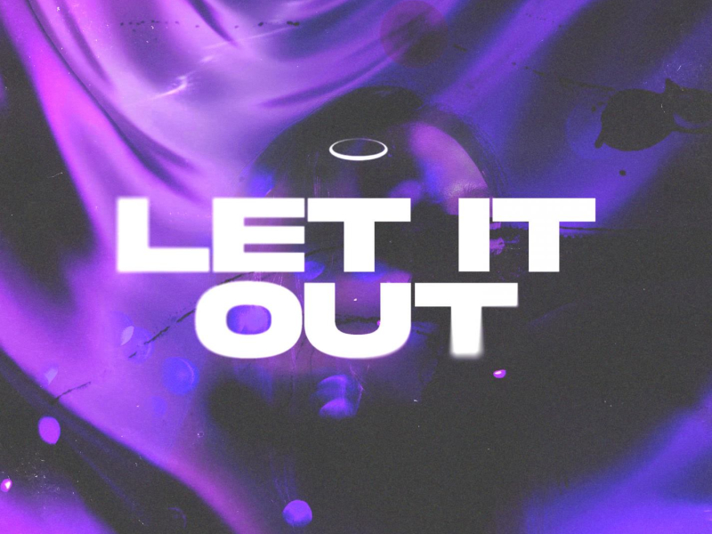 Let It Out (Single)