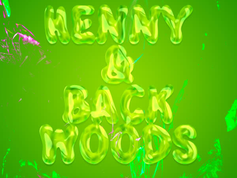 HENNY & BACKWOODS (Single)