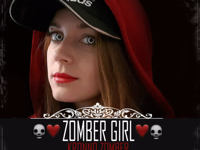 Zomber Girl (Single)