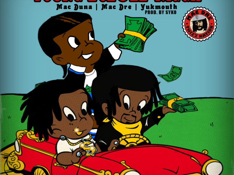Young Rich N*gga (feat. Mac Dre & Yukmouth) (Single)