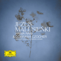 Jezus Malusieńki (Reworked by Hania Rani & Dobrawa Czocher) (Single)