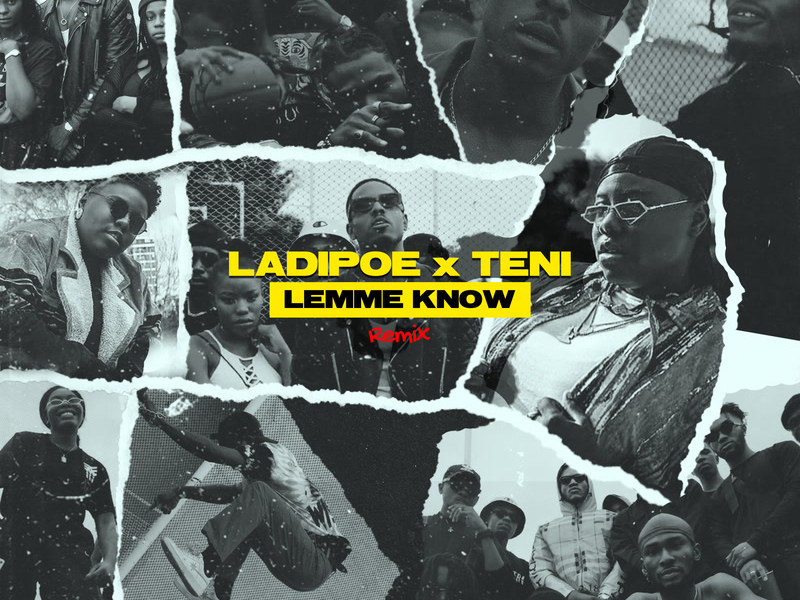 Lemme Know (Remix) (Single)