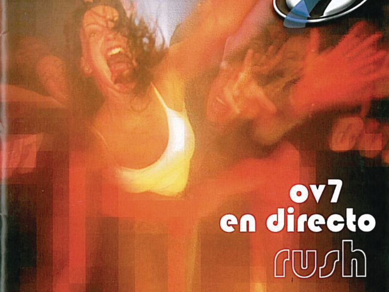 OV7 En Directo Rush