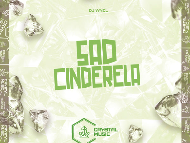 Sad Cinderela (Single)