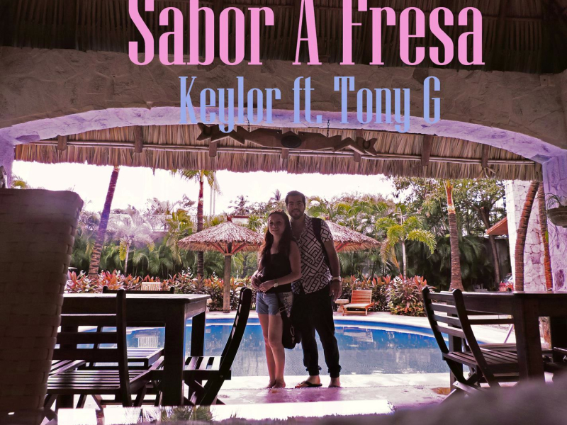 Sabor A Fresa (feat. Keylor) (Single)