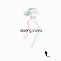 Leaving Crowd (Single)