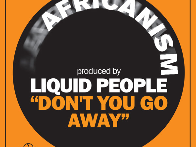 Don't You Go Away (Single)