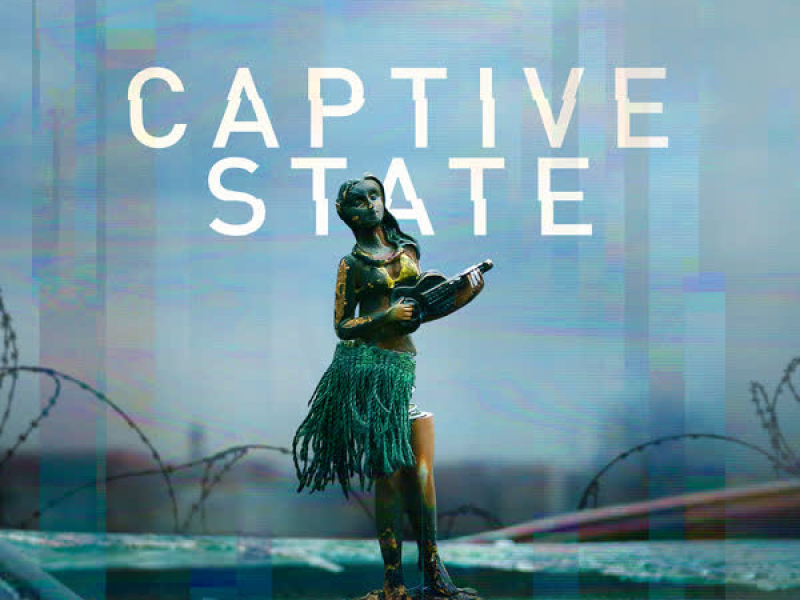 Captive State (Original Motion Picture Soundtrack)
