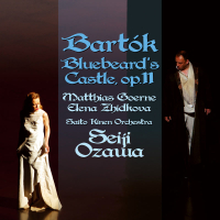 Bartok: Bluebeard's Castle (Live At Matsumoto Performing Arts Centre / 2011)