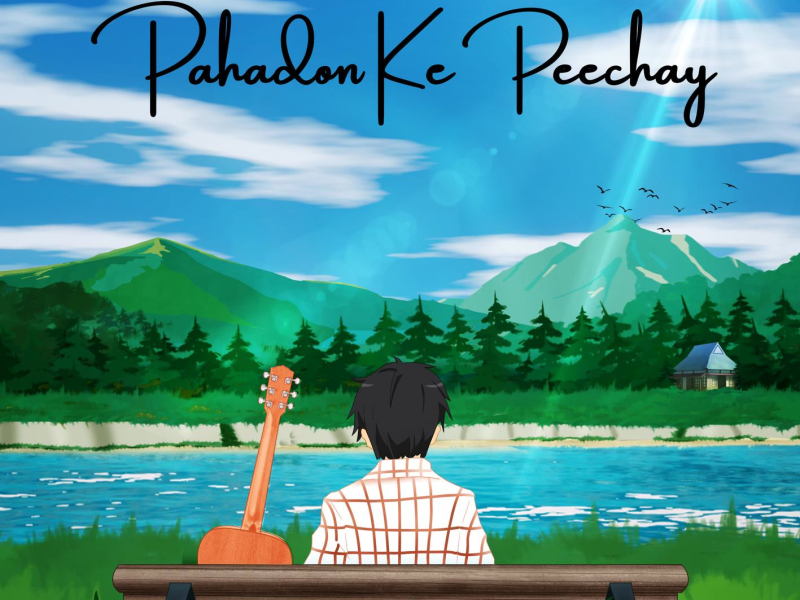 Pahadon Ke Peechay (Single)