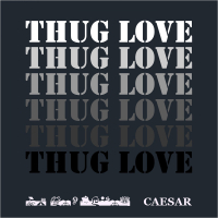 THUG LOVE