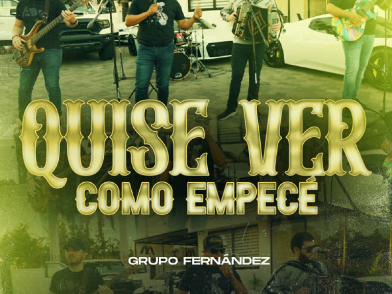 Quise Ver Como Empece (Single)