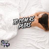 To Com As Putas (Single)