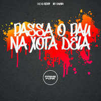 Passa o Pau na Xota Dela (Single)