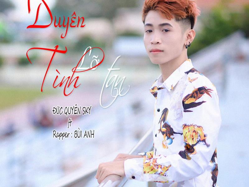 Duyên Lỡ Tình Tan (Single)