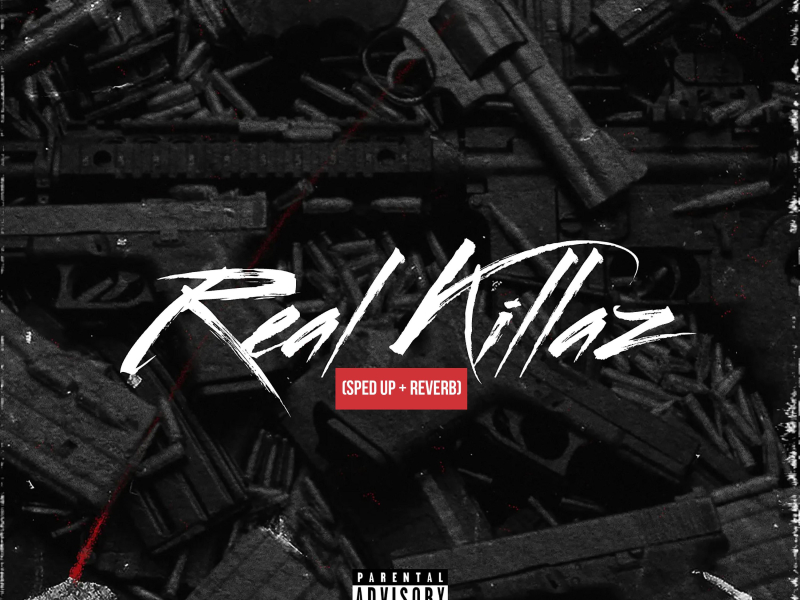 Real Killaz (Sped Up + Reverb) (feat. Snoop Dogg) (Single)