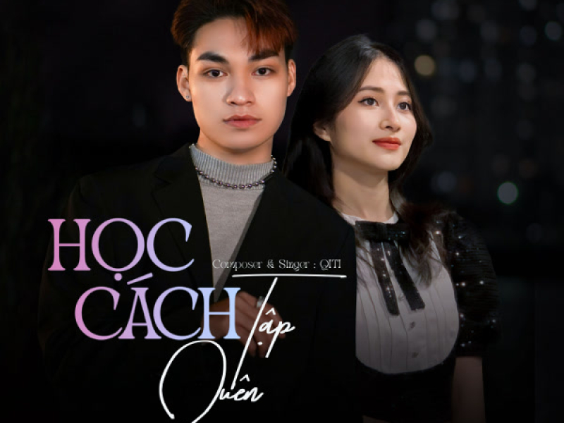 Học Cách Tập Quên (Single)