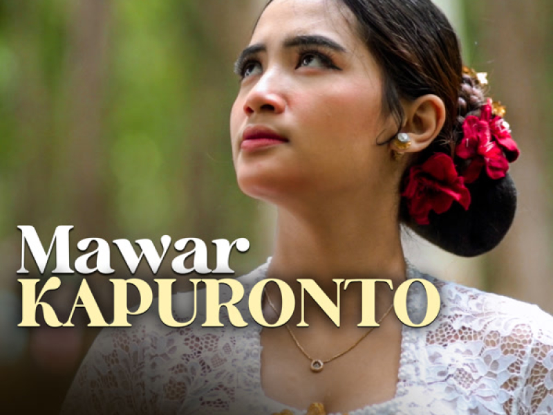 Mawar Kapuronto (Single)